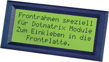 LCD-RAHMEN FUER 2X40 DISPLAY